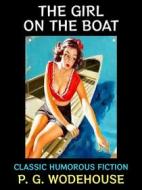 Ebook The Girl on the Boat di P. G. Wodehouse edito da Diamond Book Publishing