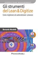 Ebook Gli strumenti del Lean & Digitize. Come migliorare ed automatizzare i processi di Bernardo Nicoletti edito da Franco Angeli Edizioni