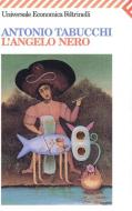 Ebook L'angelo nero di Antonio Tabucchi edito da Feltrinelli Editore