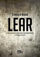 Ebook Lear di Bond Edward edito da minimum fax
