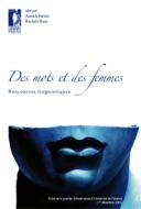 Ebook Des mots des femmes: rencontres linguistiques di Farina, Annick, Raus, Rachele edito da Firenze University Press