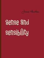 Ebook Sense and sensibility di Jane Austen edito da Books on Demand