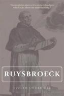 Ebook Ruysbroeck di Evelyn Underhill edito da Alicia Editions