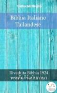 Ebook Bibbia Italiano Tailandese di Truthbetold Ministry edito da TruthBeTold Ministry