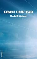 Ebook Leben und Tod di Rudolf Steiner edito da FV Éditions