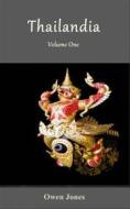 Ebook Thailandia di Owen Jones edito da Megan Publishing Services