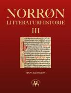 Ebook Norrøn litteraturhistorie III di Heimskringla Reprint, Finnur Jónsson edito da Books on Demand