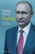 Ebook Putin di Philip Short edito da Marsilio