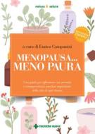 Ebook Menopausa... meno paura di Enrica Campanini edito da Tecniche Nuove