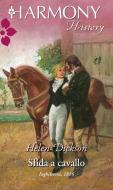 Ebook Sfida a cavallo di Helen Dickson edito da HarperCollins Italia