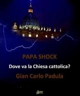 Ebook Papa Shock di Giancarlo Padula edito da Urbone Publishing
