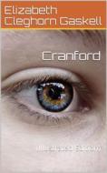 Ebook Cranford di Elizabeth Cleghorn Gaskell edito da iOnlineShopping.com