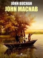 Ebook John Macnab di John Buchan edito da Arcadia Press