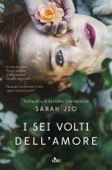 Ebook i sei volti dell'amore di Sarah Jio edito da Casa editrice Nord