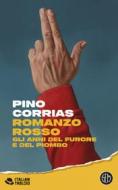 Ebook Romanzo rosso di Pino Corrias edito da SEM