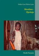 Ebook Mwalimu - di Sirkka-Liisa Peltola-Laine edito da Books on Demand