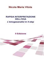 Ebook Rapida interpretazione dell'EGA - II Edizione di Nicola Maria Vitola edito da Nicola Maria Vitola