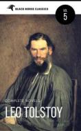 Ebook Leo Tolstoy: The Classics Collection [Classics Authors Vol: 5] (Black Horse Classics) di Leo Tolstoy, black Horse Classics edito da Leo Tolstoy