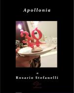Ebook Apollonia di Rosario Stefanelli edito da Rosario