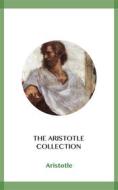 Ebook The Aristotle Collection di Aristotle edito da Blackmore Dennett