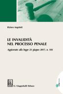 Ebook Le invalidità nel processo penale di Riziero Angeletti edito da Giappichelli Editore