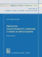 Ebook Pronuncia oggettivamente complessa e onere di impugnazione- e-Book di Paola Chiara Ruggieri edito da Giappichelli Editore