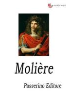 Ebook Molière di Passerino Editore edito da Passerino