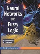 Ebook Neural Networks and Fuzzy Logic di C. Naga Bhaskar, G. Vijay kumar edito da BSP BOOKS