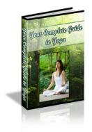 Ebook Your Complete Guide to Yoga di Ouvrage Collectif edito da Ouvrage Collectif