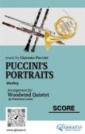 Ebook Score of "Puccini&apos;s Portraits" for Woodwind Quintet di Giacomo Puccini, a cura di Francesco Leone edito da Glissato Edizioni Musicali