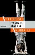 Ebook Camice matto di Andreoli Vittorino edito da BUR