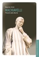 Ebook Machiavelli di Maurizio Viroli edito da Castelvecchi