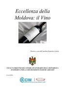 Ebook Eccellenza della Moldova: il vino di Domenico Letizia edito da Youcanprint