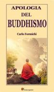 Ebook Apologia del Buddhismo di Carlo Formichi edito da Youcanprint