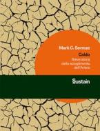 Ebook Caldo di Mark C. Serreze edito da LUISS University Press