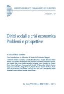 Ebook Diritti sociali e crisi economica. di Silvio Gambino, Gerardo Ruiz-Rico Ruiz, Giampaolo Gerbasi edito da Giappichelli Editore