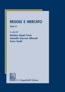 Ebook Regole e mercato di AA.VV. edito da Giappichelli Editore
