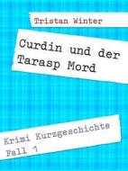 Ebook Curdin und der Tarasp Mord di Tristan Winter edito da Books on Demand