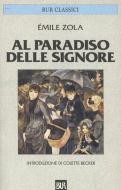 Ebook Al Paradiso delle signore di Zola Émile edito da BUR