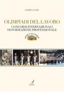 Ebook Olimpiadi del lavoro di Olimpia Nuzzi edito da Edizioni Artestampa