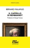 Ebook Il cappello di Rembrandt di Malamud Bernard edito da minimum fax