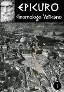 Ebook Gnomologio Vaticano di Epicuro edito da Epicuro.org