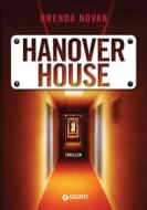 Ebook Hanover House (edizione italiana) di Novak Brenda edito da Giunti