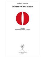 Ebook Riflessioni sul diritto di Gianni Ferrara edito da La scuola di Pitagora