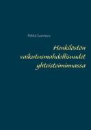 Ebook Henkilöstön vaikutusmahdollisuudet yhteistoiminnassa di Pekka Suonsivu edito da Books on Demand