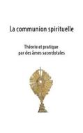 Ebook La communion spirituelle di Hélène Lannier edito da Books on Demand