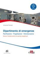 Ebook Dipartimento di emergenza di Armando Ferraioli edito da Dario Flaccovio Editore