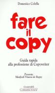 Ebook Fare il copy di Domenico Colella edito da Guaraldi