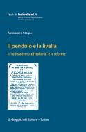 Ebook Il Il pendolo e la livella di Alessandro Sterpa edito da Giappichelli Editore