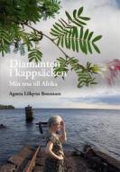 Ebook Diamanten i kappsäcken di Agneta Lillqvist Bennstam edito da Books on Demand